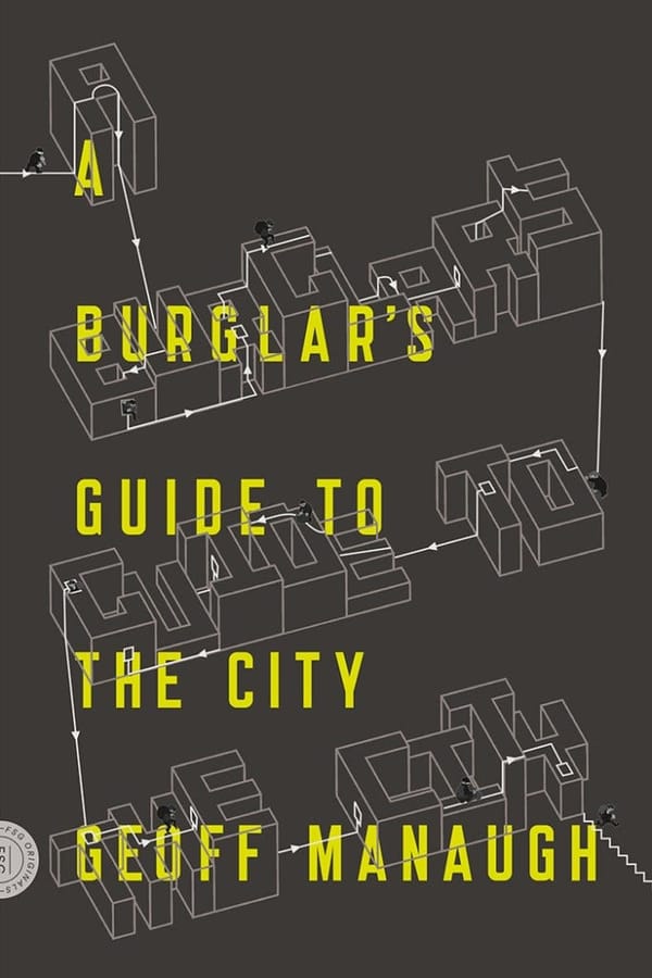 Book: A Burglar’s Guide to the City